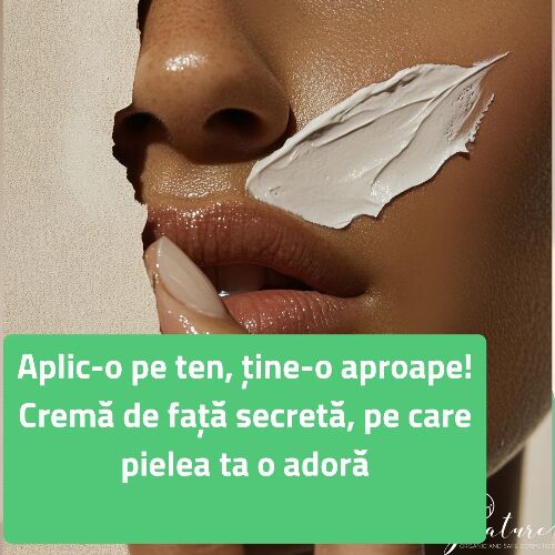 Aplic-o pe ten, ține-o aproape! Cremă de față secretă, pe care pielea ta o adoră